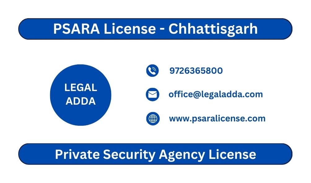 PSARA License Consultant in Chhattisgarh