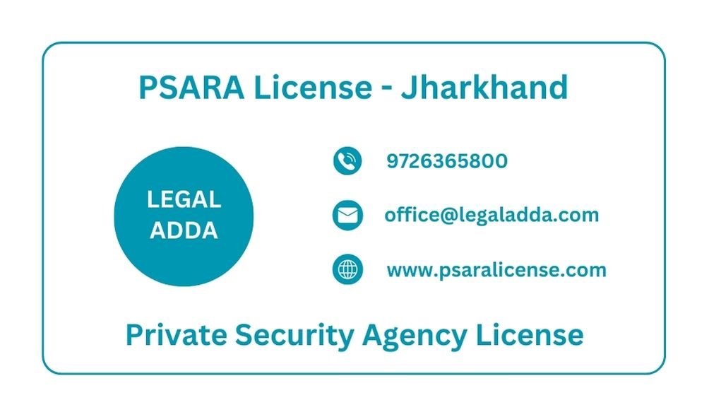 PSARA License Consultant in Jharkhand