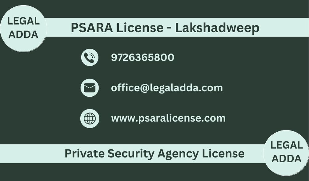 PSARA License Consultant in Lakshadweep