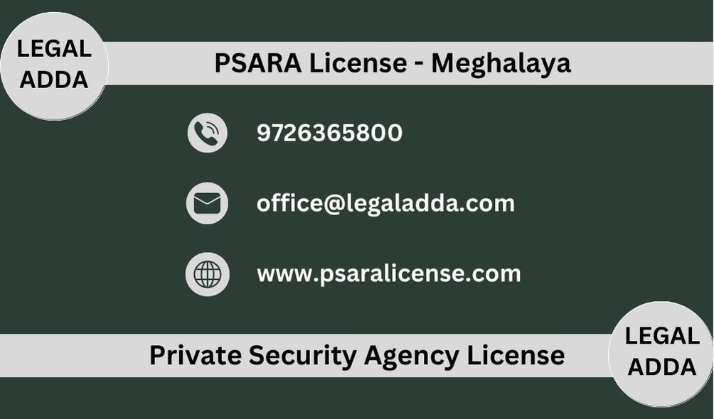 PSARA License Consultant in Meghalaya