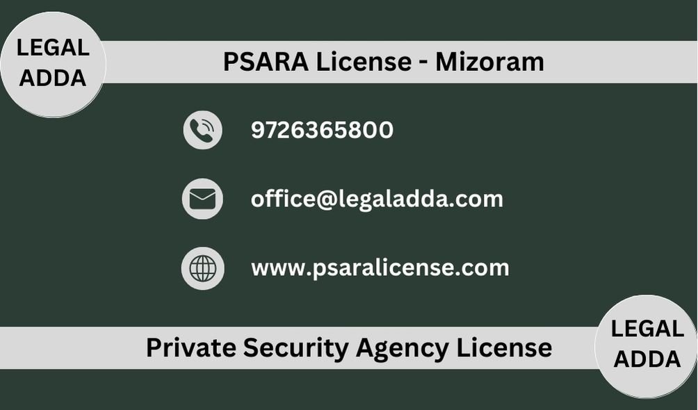 PSARA License Consultant in Mizoram