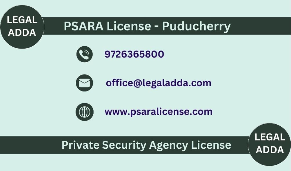 PSARA License Consultant in Puducherry