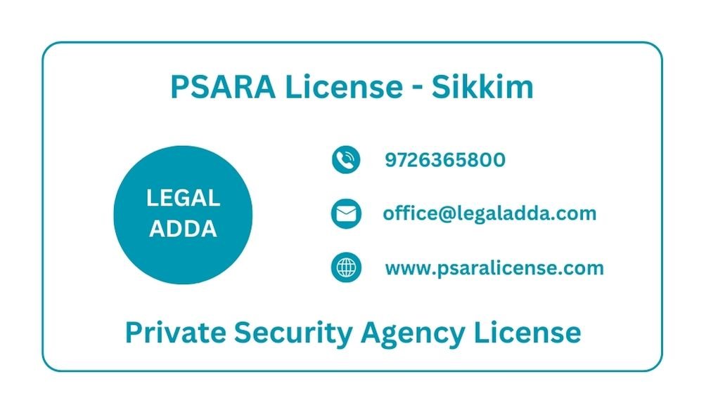 PSARA License Consultant in Sikkim