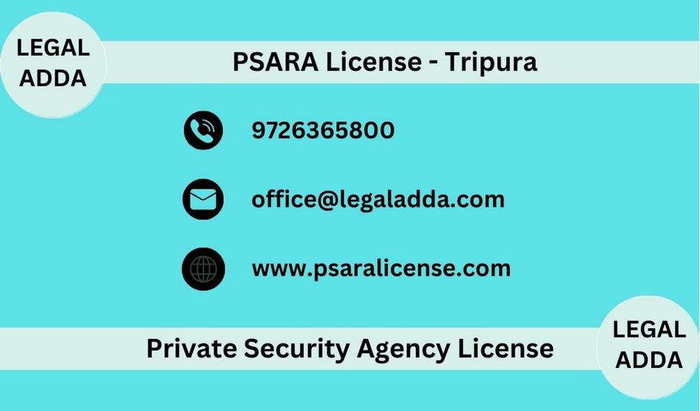 PSARA License Consultant in Tripura